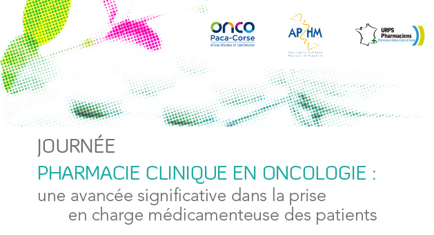 Journée Pharmacie Clinique en Oncologie